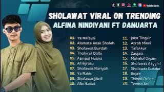 Sholawat Terbaru || Sholawat Viral Alfina Nindiyani Ft Danuarta || Ya Nafsuti - Alamate Anak Sholeh