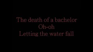 Death Of A Bachelor - Panic! At The Disco (Lyrics)