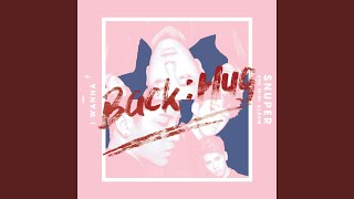 Back:Hug (Instrumental) (Back：Hug (백허그) (Inst.))