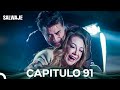 Salvaje Capítulo 91 y 92 en Español 🦁