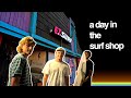 The reality of working in a surf shop