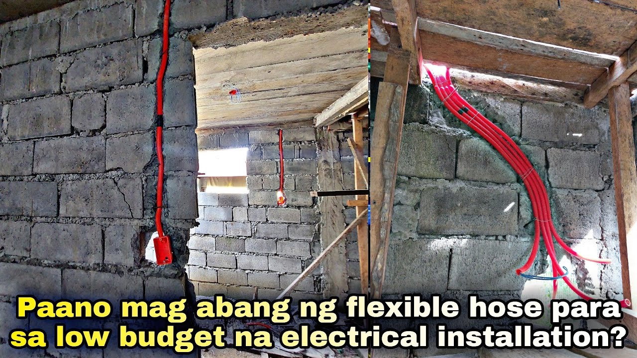 Paano mag abang ng flexible hose para sa low budget na electrical ...