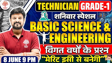 RRB TECHNICIAN GRADE 1 2024 | TECHNICIAN BASIC SCIENCE & ENGINEERING | TECHNICIAN GRADE 1 CLASSES