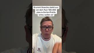 Brummi Branche vor dem Aus