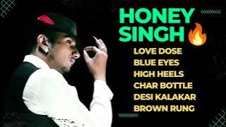 Best song of 'Honey Singh '. 