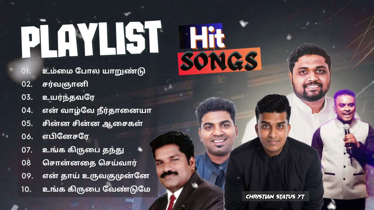 Tamil Christian songs playlist 2024  Tamil Christian Hit songs playlist  Tamil Christian songs