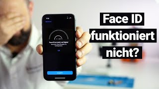 iPhone Face ID funktioniert nicht oder ist nicht verfügbar / deaktiviert? Face ID selber reparieren