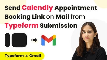 How to Send Calendly Appointment Booking Link on Mail from Typeform Submission