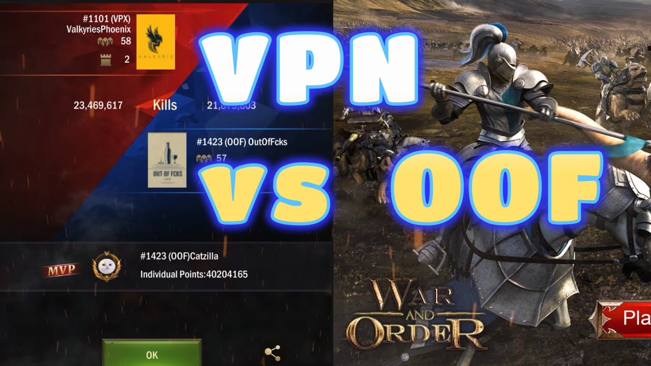 War and Order VPN vs OOF YouTube