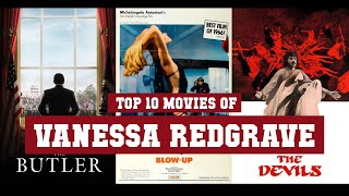 Vanessa Redgrave Top 10 Movies Best 10 Movie Of Vanessa Redgrave