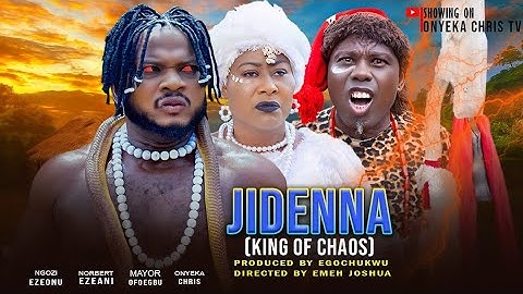 JIDENNA: KING OF CHAOS  | Nollywood Epic Action Movie 2025 | NGOZI EZEONU AND NORBERT NEW MOVIE 
