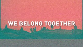 We Belong Together - Mariah Carey (lyrics)