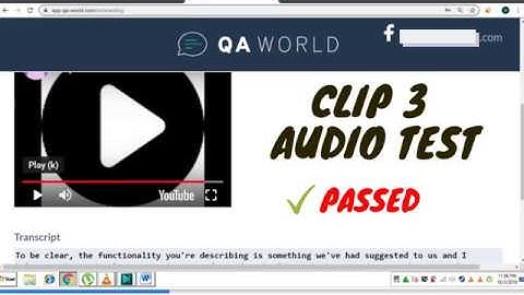 QA WORLD  CLIP 3  AUDIO TEST ANSWER WITH PROOF