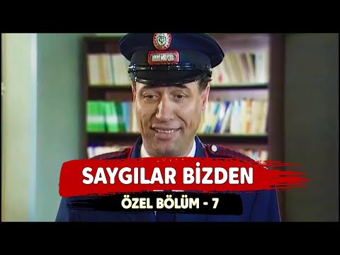 Saygılar Bizden | Kemal Sunal Özel Bölüm - 7