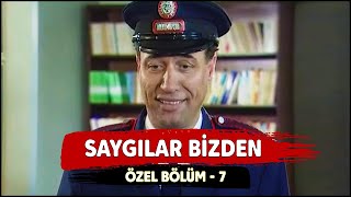 Saygılar Bizden | Kemal Sunal Özel Bölüm - 7