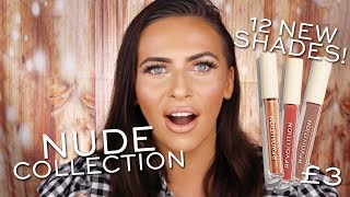 REVOLUTION | NEW NUDES COLLECTION - SWATCHES + LAYERING LIPGLOSS