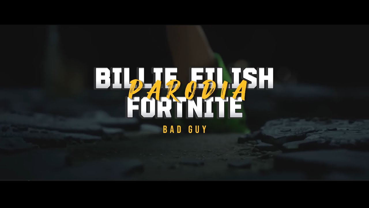 Fortnite Parody 🎮  Billie Eilish - bad guy 🎵  Pro Player ( Italian version)