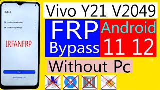 Vivo Y21 FRP Bypass Unlock Final Method 2023 Android 12 /100% Working Without Pc