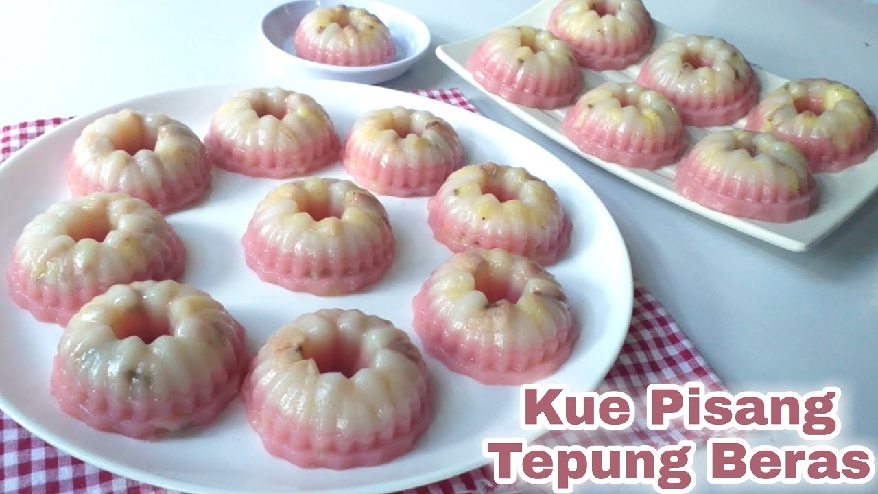 OLAHAN TEPUNG BERAS DAN PISANG Yang Enak, Lembut, Manis Dan Legit