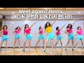 Meet Again Remix 어디서 무엇이 되어 다시 만나랴 Linedance Beginner 어디서 무엇이 되어 다시 만나랴 라인댄스 JLDK