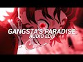 Coolio Gangsta S Paradise Edit Audio Coolio Gangsta S Paradise Edit Audio