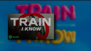 Train - i know (ft._Tenille_Townes_\&_Bryce_Vine)_ (lyrics video)