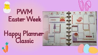 PWM Easter Week/ Happy Planner Classic