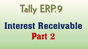 Tally ERP 9 Tamil Tutorial | Pass Interest Receivable Entry Step by Step
