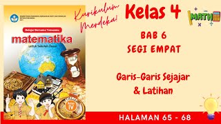 Kurikulum Merdeka Kelas 4 Matematika Bab 6 | Garis-Garis Sejajar & Latihan | Halaman 65 - 68