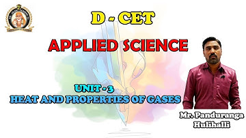 ONLINE DIPLOMA CET 2020 |APPLIED SCIENCE | UNIT - 3 HEAT AND PROPERTIES OF GASES