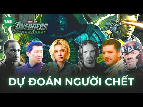 PREDICTING WHICH CHARACTERS WILL DIE IN AVENGERS DOOMSDAY