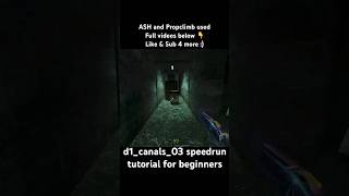 d1_canals_03 part 1 speedrun tutorial for beginners, by a beginner // Half-Life 2