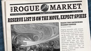 Market Monday: Reserve list cards are spiking again, expect more to spike soon.
Tuesday is basically Monday... Right?
Support via Patreon: http://www.patreon.com/roguedeckbuilder
My Audio Setup: http://amzn.to/2BvPRDw
Fan Mail:
Gone Rogue Games
PO BOX 651
Richfield UT 84701
Email: roguedeckbuilder@gmail.com
Website: http://www.roguedeckbuilder.com
Facebook: http://www.facebook.com/roguedeckbuilder
Twitter: @Roguedeckbuild
#MTG #Magic
Happy Gaming! Market Monday: Reserve list cards are spiking again, expect more to spike soon.