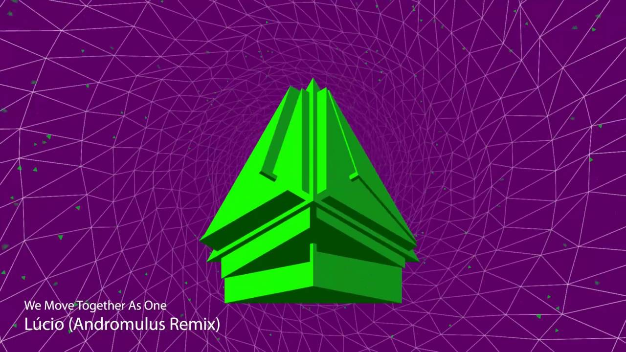 Lúcio (Andromulus Remix) - We Move Together as One