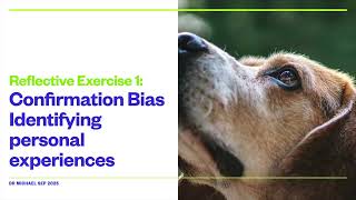 Chapter 2 Exercise 1: Confirmation Bias   Identifying personal experiences
