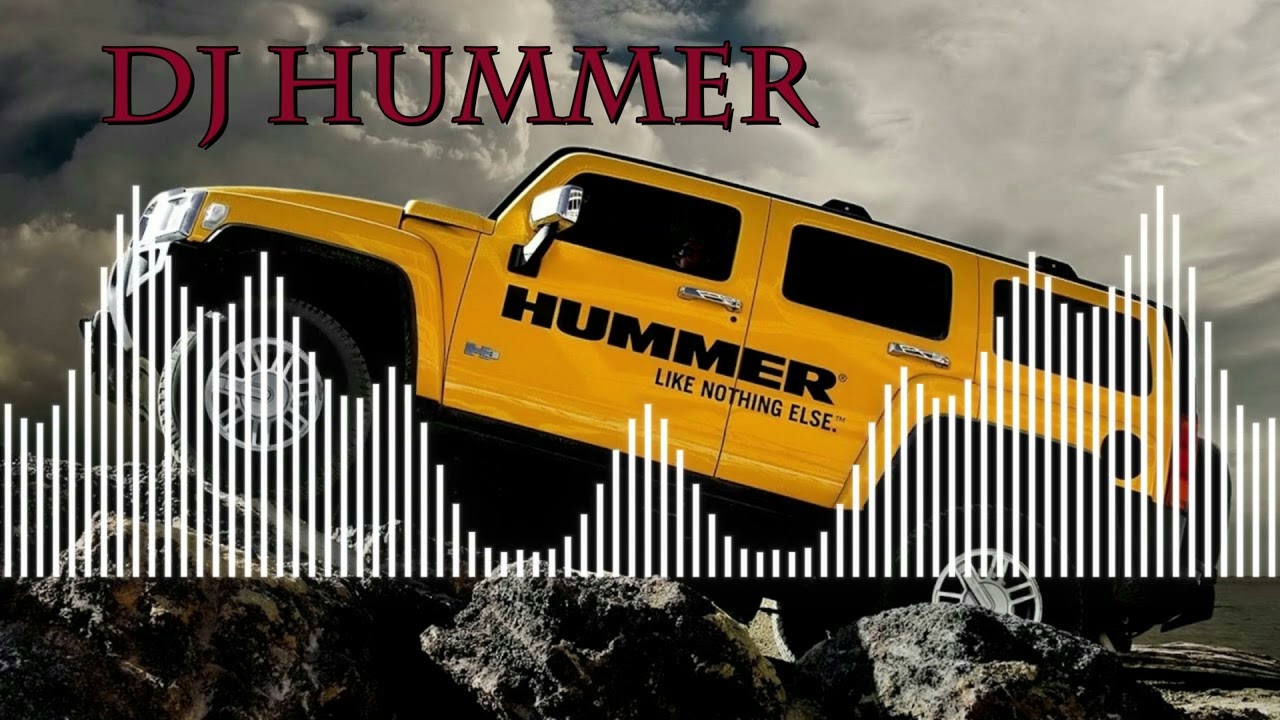 DJ Hummer H2 2022