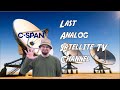 Analog Satellite TV with A C-Band Dish - C-SPAN @ AMC 11 at 131.0°W #FreeSatelliteTV #FTA #Satellite