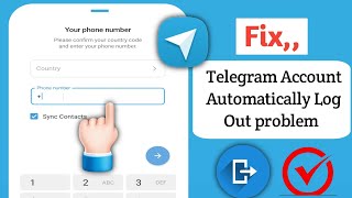 Fix Telegram Account Automatically Logout Problem