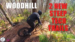 New Woodhill steep Tech trails.