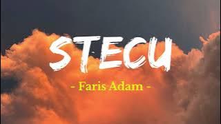 STECU - Faris Adam || Lirik Musik (Aduh Abang Bukan Maksudku Begitu)