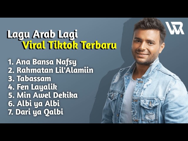 Lagu Arab Viral di Tiktok - Lagu Arab Populer yang banyak di cari class=