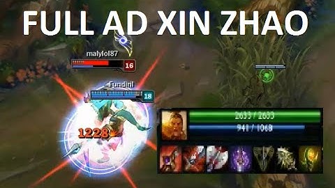 FULL AD Xin Zhao Montage