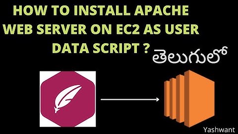 How to install apache web server on EC2 instance as user data script ?