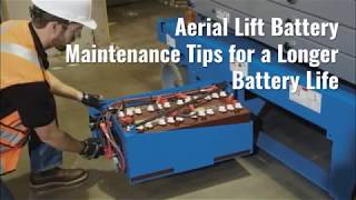 Aerial Lift Battery Maintenance Tips