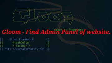 Find Admin Panel of Website using Gloom-Framework