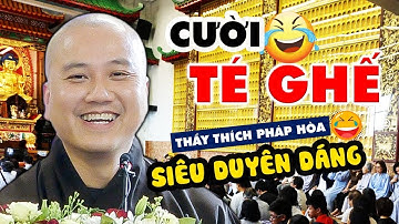 Cười Té Ghế với những câu hỏi Vấn Đáp rất vui, thực tế và có ích - Thầy Thích Pháp Hòa