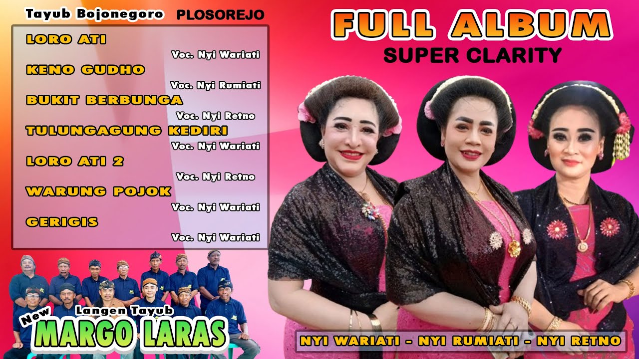 Tayub Bojonegoro Loro Ati 2 - Keno Gudho Nyi Wariati, Nyi Rumiati, Nyi Retno Margo Laras Plosorejo