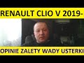 Renault Clio V opinie, recenzja, zalety, wady, usterki, jaki silnik, spalanie, ceny, używane?