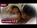 La Tempestad - Episode 103 - Novelas Complete en Francais