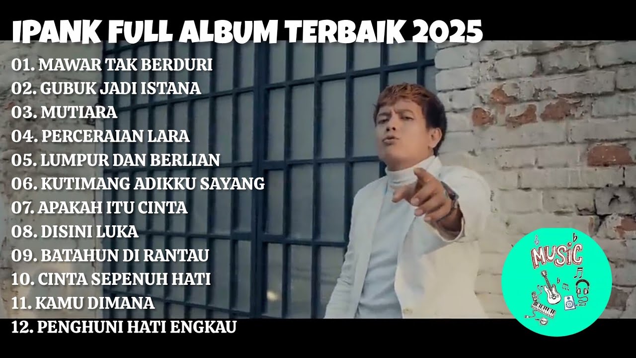 IPANK Full Album Terbaik 2025 – Kumpulan Lagu Minang Pilihan Paling ...